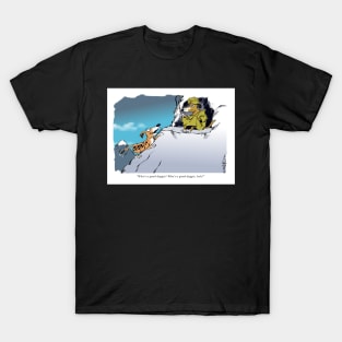 Looking for love in all the wrong places. T-Shirt